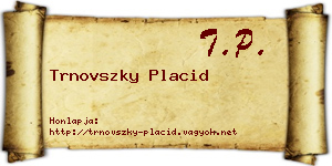 Trnovszky Placid névjegykártya